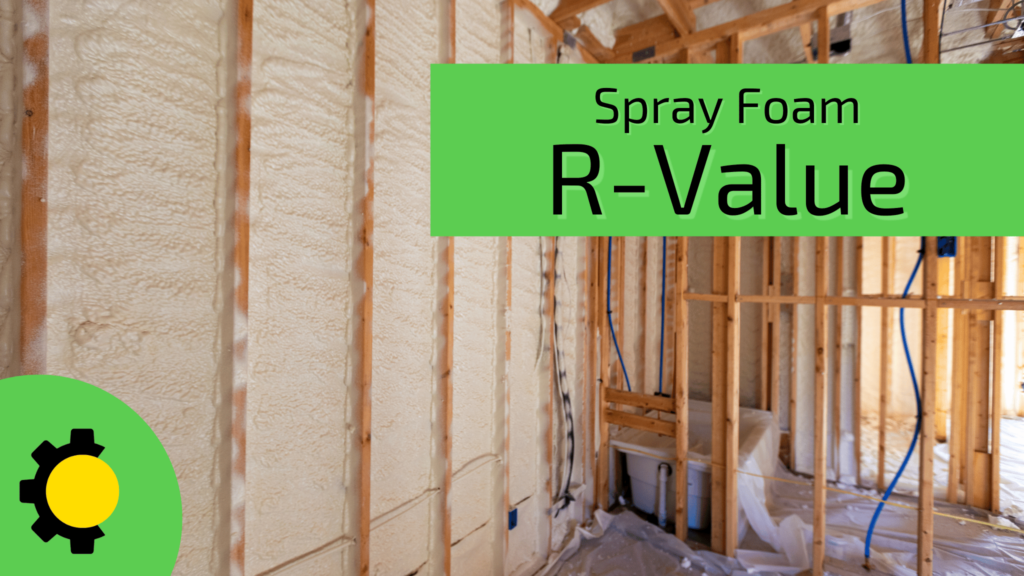 Spray Foam R-Value